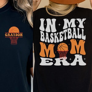 Basketball Mom Era Shirt, Basketball Mom Comfort Colors Shirt, Personalized Sports Mom Gift, Custom Basketball Mama Game Day Tee