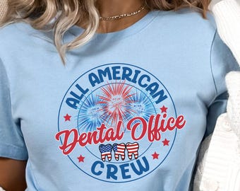 Dental Shirt 4th of July, Memorial Day Dental Sweatshirt, Patriotic Dental Hygienist Shirt, Dental Assistant Labor Day Long Sleeve Tee