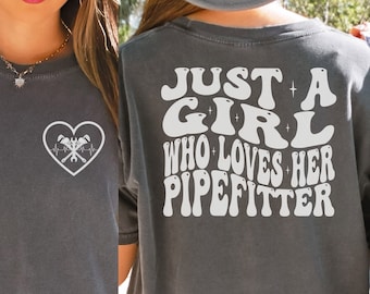 Pipefitter Wife Shirt, Plumbers Wife Comfort Colors, Pipefitters Wife Gift, Pipefitter Fiancée Long Sleeve Tee, Pipeline Wife T-shirt