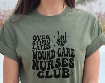 Wound Care Nurse Shirts, Wound Nurse Shirt Crewneck, Wound Care Nurse Gift, Wound Care Nurse Era Long Sleeve Tee, Wound Care T-shirt