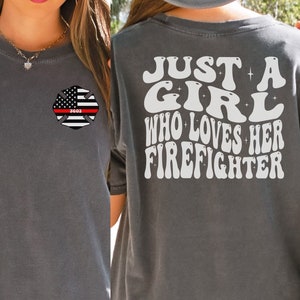 Firefighter Girlfriend Shirt Personalized, Custom Fire Girlfriend Comfort Colors Shirt, Gift for Girlfriend Shirt, Firefighter Fiancée Tee