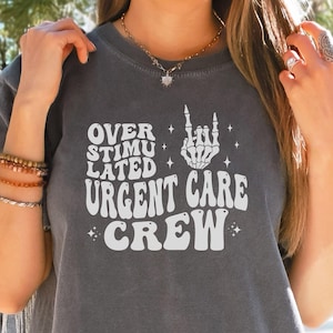 Urgent Care Sweatshirt, Urgent Care NP Comfort Colors, Funny Urgent Care Nurse Tshirt, Urgent Care Doctor Long Sleeve, Urgent Care Crew Gift