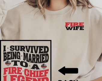 Fire Chief Wife Sweatshirt, Retired Fire Chief Wife Long Sleeve Tee, Gift for Fire Chief Wife, Deputy Fire Chief Wife Hoodie, Fire Wife Tee
