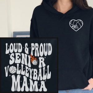 Senior Volleyball Mom shirt, Custom 2024 Senior Mom Crewneck, 2024 Senior Volleyball Mom Hoodie, Senior Mom Gift, Senior Volleyball Nana Tee