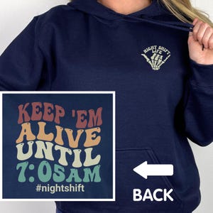 Funny Night Shift Shirt, Night Shift Crew Crewneck Sweatshirt, Night Shift Nurse Shirt, CNA Night Shift Sweatshirt, Night Shift Tech Hoodie