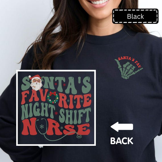 Night Shift Nurse Christmas Shirt, Christmas Night Nurse Comfort Colors Sweatshirt, Night Shift RN Holiday Apparel