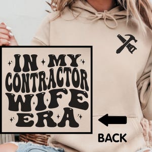 Contractor Wife Era Sweatshirt: Funny Blue Collar Wifey Gift
