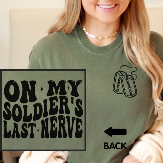 Proud Military Wife Shirt, Soldiers Wife Comfort Colors Shirt, Military Wife Gift, Military Girlfriend, Girl Loves Her Soldier Long Sleeve