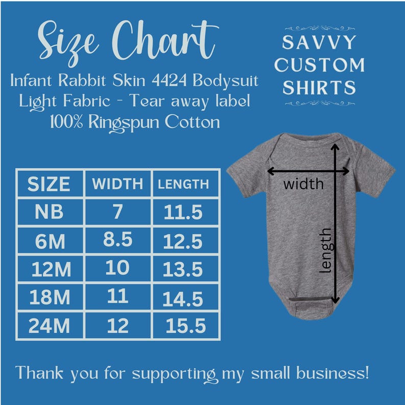 May include: Size chart for infant bodysuits made from 100% ringspun cotton. The chart shows the size, width in inches, and length in inches for sizes NB, 6M, 12M, 18M, and 24M.