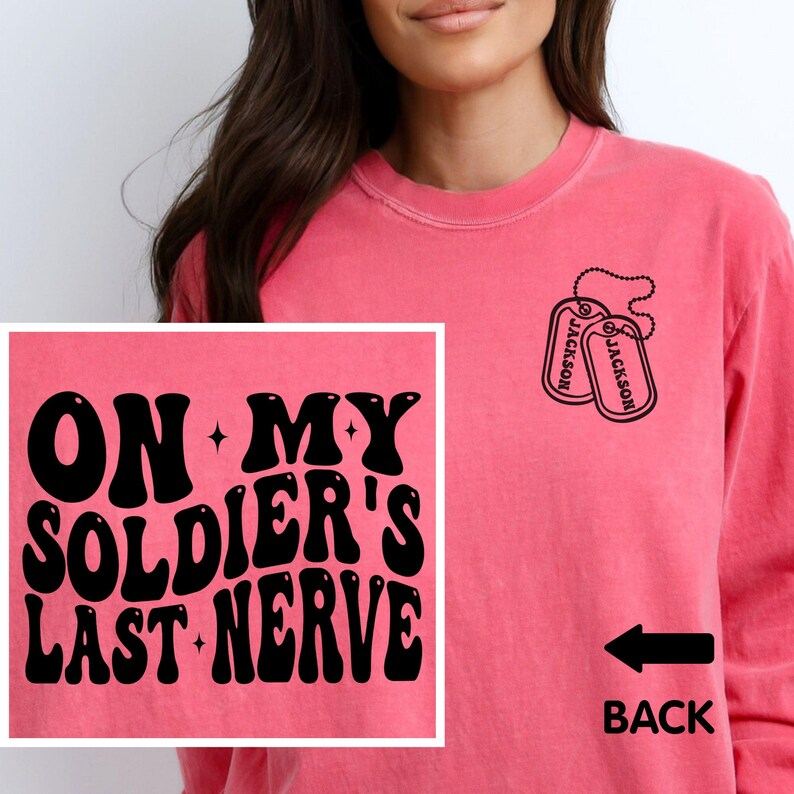 Proud Military Wife Shirt, Soldiers Wife Comfort Colors Shirt, Military Wife Gift, Military Girlfriend, Girl Loves Her Soldier Long Sleeve