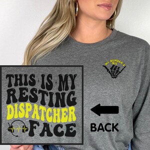 911 Dispatchers Shirts, 9-1-1 Dispatcher Hoodie, In My Dispatcher Era Sweatshirt, 911 Dispatcher Gift, Police  Dispatcher Long Sleeve Tee