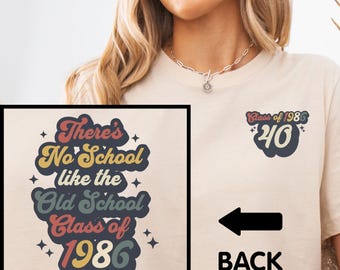 Custom 40th Class Reunion Shirt, Class of 86 Reunion Sweatshirt