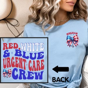 Urgent Care Shirts 4th of July, Memorial Day Urgent Care Sweatshirt, Labor Day Urgent Care Nurse Long Sleeve Tee, Urgent Care NP Shirt