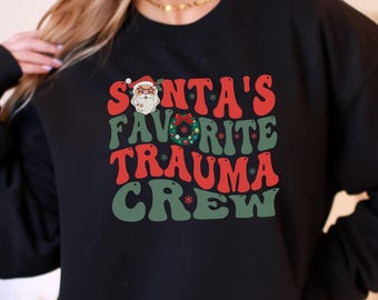 Christmas Trauma Nurse Sweatshirt, Christmas Surgical Trauma Nurse Crewneck, Ortho Trauma Nurse Holiday Apparel, Christmas Trauma Shirt