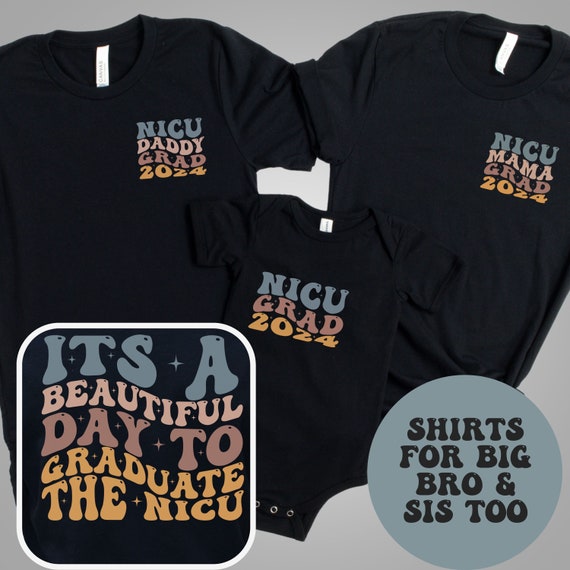 Nicu Graduate Apparel - Proud Brother Of A Nicu Graduate Tee Nicu Graduate Apparel - Proud Brother Of A Nicu Graduate Tee