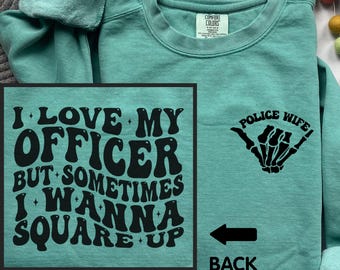 Police Wife Comfort Colors Shirt, Cop Wife Gift