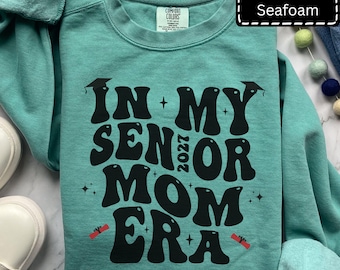 Senior Mom Comfort Colors Shirt, Personalized 2027 Senior Mom Sweatshirt, Class of 2027 Mom Gift