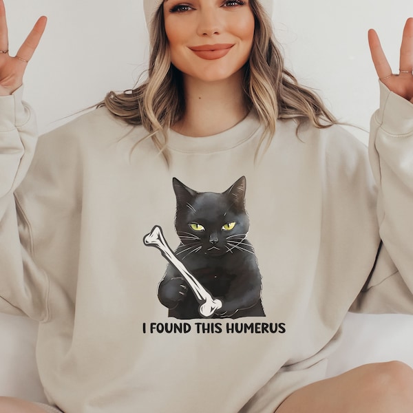 Funny Cat Halloween Shirt, Cute Halloween Cat Sweatshirt, Cat Lover Found this Humerus Long Sleeve, Spooky Season Cat Tee, Cat Mom Hoodie