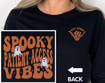 Camiseta de acceso para pacientes de Halloween, sudadera de Halloween para especialistas en acceso para pacientes, manga larga para acceso para pacientes, sudadera con capucha para acceso para pacientes de otoño