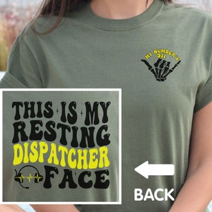 911 Dispatchers Shirts, 9-1-1 Dispatcher Hoodie, In My Dispatcher Era Sweatshirt, 911 Dispatcher Gift, Police  Dispatcher Long Sleeve Tee