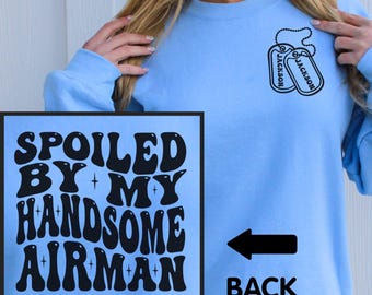 Proud Military Wife Shirt, Airman Girlfriend Crewneck, Air man Fiance Sweatshirt, Proud Military Wife Gift, Girl Who Loves Her Airman Hoodie
