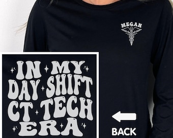 CT Tech Sweatshirt, Custom CT Tech Tshirt, Ct Scan Technician Graduation Gift, CT Tech Hoodie, Ct Tech Long Sleeve, Ct Technologist Shirt