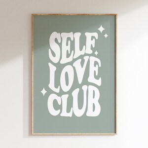 Self Love Club Print | Quote Print | Printable Wall Art | Love Poster | Minimalistic Print | Love Art | Digital Download | Modern Art |