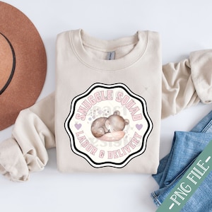 Snuggle Squad Png•Labor and Delivery•L&D Nurse Png•Future Nurse•Labor and Delivery Nurse Shirt Design•Snuggle Squad Shirt•Mother Baby Nurse