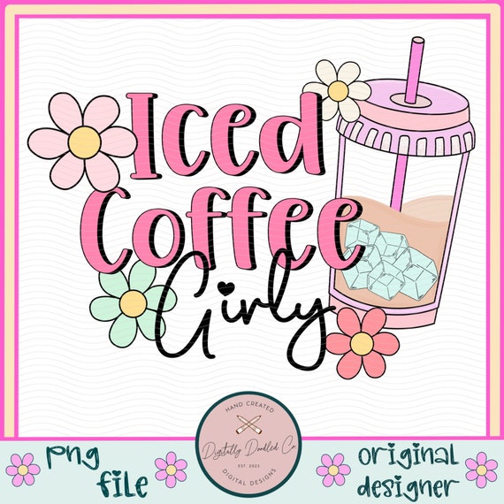 Iced Coffee Girly Png•Trendy Mom Png•Retro Iced Coffee Png•Iced Coffee Club Png•Coffee And Anxiety•Girly Png•Groovy Girl Png•Groovy Coffee