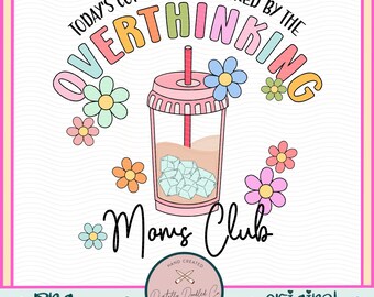 Overthinking Moms Club•Iced Coffee Png•Overstimulated Moms Club•Caffeine And Chaos•Cool Moms Club•Mama Needs Coffee•Iced Coffee Girly Png