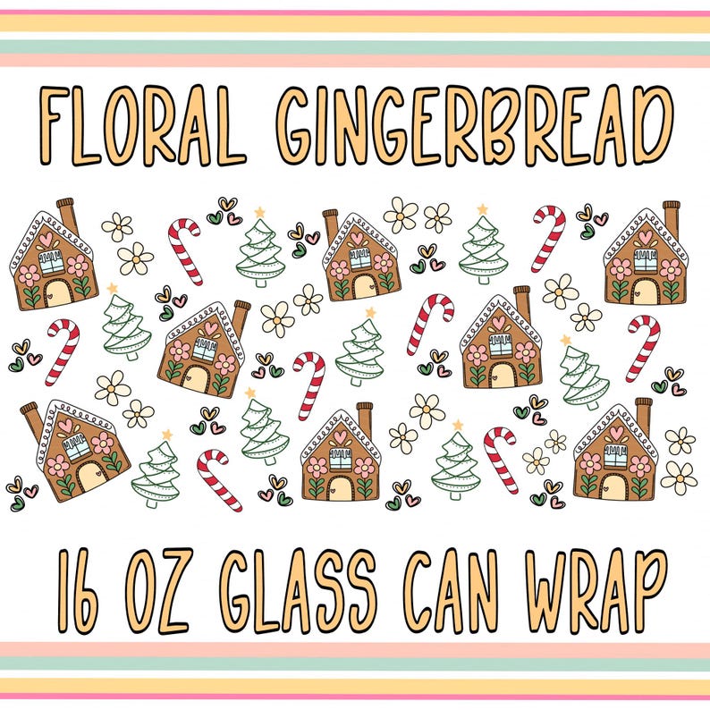 May include: Floral gingerbread themed 16 oz glass can wrap with a repeating pattern of gingerbread houses, candy canes, Christmas trees, and flowers.