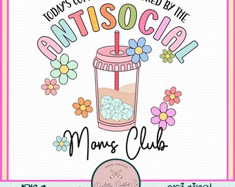 Antisocial Moms Club•Iced Coffee Png•Overthinking Moms Club•Caffeine And Chaos•Cool Moms Club•Mama Needs Coffee•Iced Coffee Girly Png