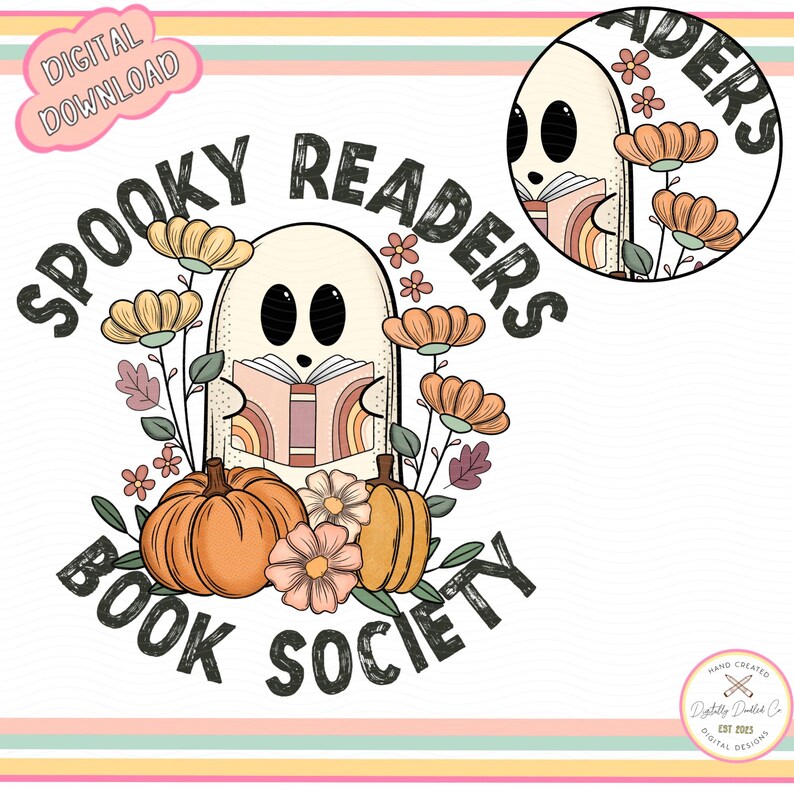 Pode incluir: Um fantasma branco segurando um livro com um design de arco-&iacute;ris, cercado por ab&oacute;boras laranja e flores. O texto "Spooky Readers Book Society" est&aacute; escrito em torno do fantasma.