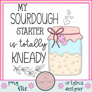 Sourdough Starter PNG•My Sourdough Era Png•Sourdough Mama Png•Homestead Mama Png•Bread Making Png•Bread Making Shirt•Sourdough Baker Gift