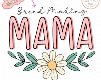 Brotbacken Mama PNG•Meine Sauerteig-Ära Png•Sauerteig-Mama-Png•Homestead-Mama-Png•Brotbacken-Png•Brotbacken-Shirt•Sauerteig-Bäcker-Geschenk