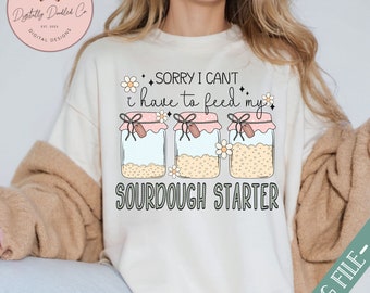 Sauerteig Starter PNG•Sauerteig Ära Png•Sauerteig Mama Png•Gehöft Mama Png•Brot Backen Png•Brotherstellung Shirt•Sauerteig Bäcker Geschenk