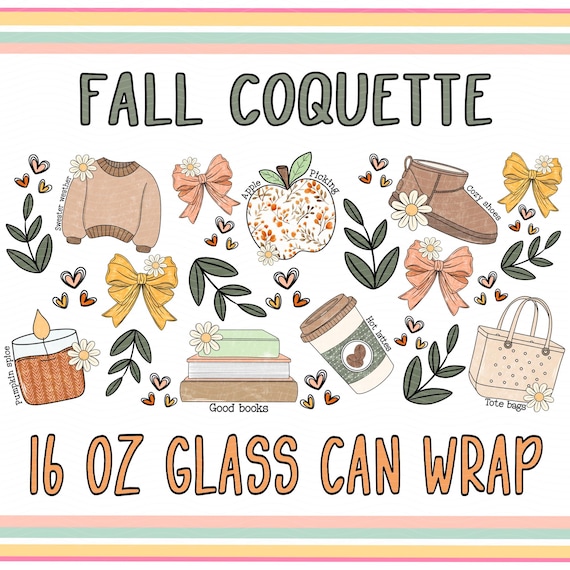 Fall Coquette 16 oz Glass Can Wrap•Bookish Girly PNG•Fall Vibes Png•Coffee Lover Gift•Pumpkin Spice•Booklover PNG•Bookish Fall Png•Boho Fall