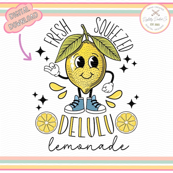 Delulu Lemonade Png•Funny Tshirt Designs•Retro Png Design•Adult Humor Png•Graphic Tee Designs•Funny Adult Quote•Trendy Shirt Png•DTF Designs