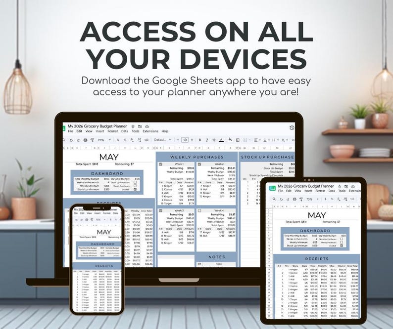 May include: A laptop, smartphone, and tablet display a Google Sheets budget planner. The screens show a dashboard, weekly purchases, and receipts. Text at the top reads "ACCESS ON ALL YOUR DEVICES". The planner is for May 2026.