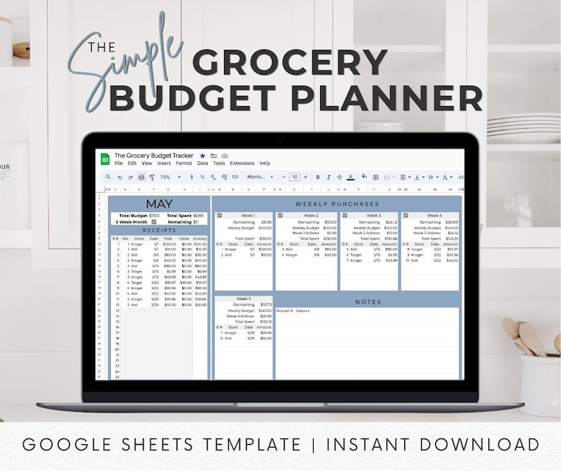 May include: A laptop screen showing a grocery budget planner template. The spreadsheet is divided into sections for receipts and weekly purchases. The screen displays the month of "MAY." The laptop is on a white surface. The text at the bottom says "GOOGLE SHEETS TEMPLATE | INSTANT DOWNLOAD."