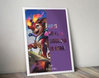 Smolder League of Legends Poster League of Legends  LoL Poster the Fiery Fledgling Gift For LoL Gamer Gift For Boyfriend