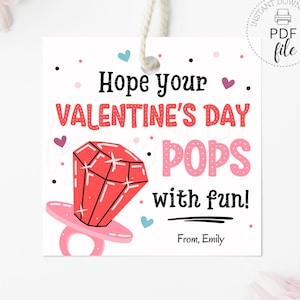 Printable Ring Candy Tag, Hope Your Valentine's Day Pops With Fun Personalized 2.5x2.5 Treat Tag, Teacher Student School Favor Tag PDF + JPG