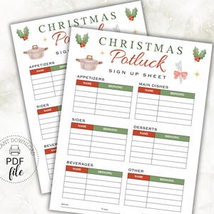 May include: Two Christmas Potluck sign-up sheets. The sheets have sections for appetizers, main dishes, sides, desserts, beverages, and other. The text includes "Christmas Potluck" and "Sign Up Sheet". The bottom of the image reads "8.5"X11" & A4 DOCUMENT INCLUDED NOT EDITABLE PDF FILES".