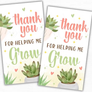 Thank You For Helping Me Grow Tag, Succulent Plant Printable Gift Tag