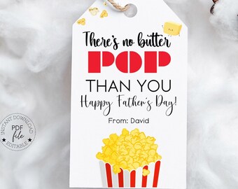 Alles Gute zum Vatertag-Geschenkanhänger | Druckbarer personalisierter Vatertags-Popcorn-Tag | Editierbares „There's No Butter Pop Than You“-Sofort-Download-PDF