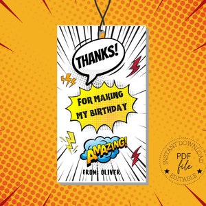 Editable Comic Birthday Thank You Tag | Printable SuperHero Favor Tag | Thanks For Making My Birthday Amazing | Theme Kids Party | PDF File