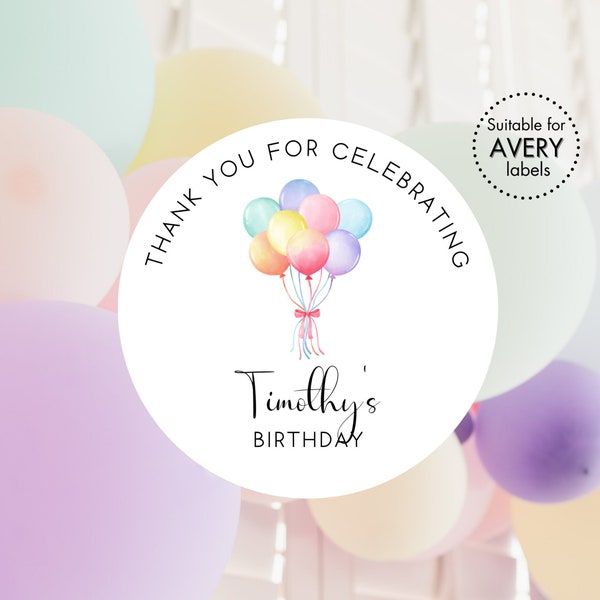 Birthday Balloons Stickers | Happy Birthday Neutral Gender Party Favor Tags | Editable 2" & 3" Round Tags/Labels | Cupcake Toppers PDF Files