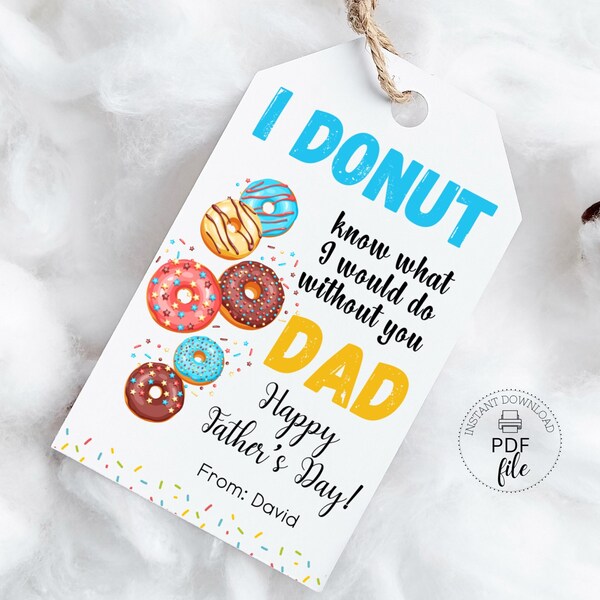 Personalized Father's Day Donut Tag | Happy Father's Day Gift Tag | Editable I Donut Know What I Would Do Without You Dad Rectangle Gift Tag
