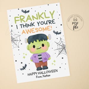 Frankenstein Halloween Leckerli Geschenkanhänger zum Ausdrucken, Frankly I Think You Are Super 2.5x3.5 Tag, Schule/Klassenzimmer Geschenkanhänger PDF zum Ausdrucken