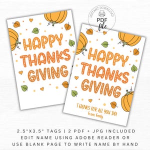 Druckbare Happy Thanksgiving Geschenkanhänger, personalisierte Herbst Wertschätzung Leckerli Anhänger, Schularbeit 2,5 "x 3,5" Favor Tag, sofortiger Download PDF + JPG